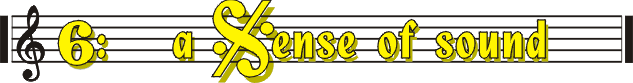 a Sense of Sound